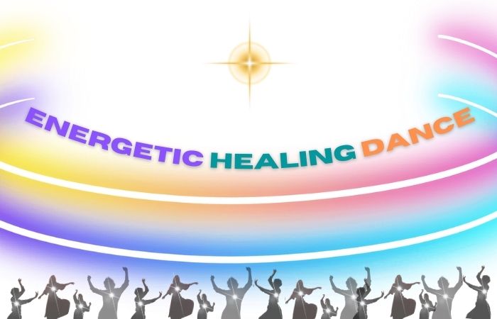 Energetic Healing Dance